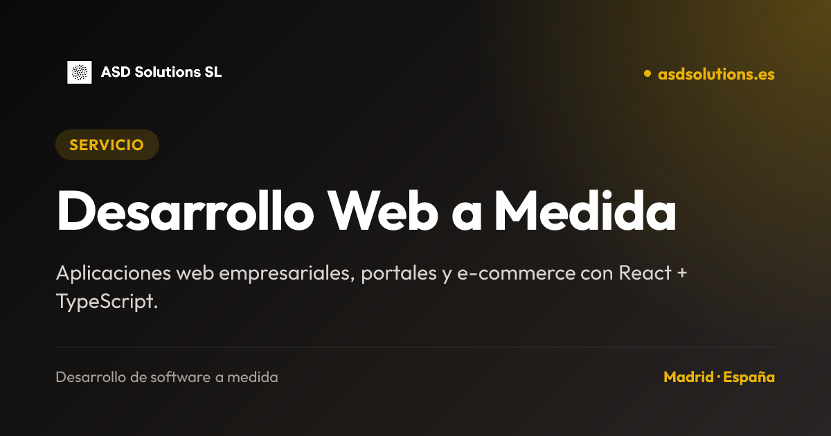 Desarrollo Web a Medida para Empresas | ASD Solutions